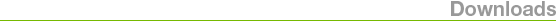 Downloads