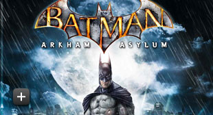 BATMAN: ARKHAM ASYLUM