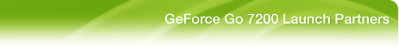 GeForce Go 7200 Launch Partners